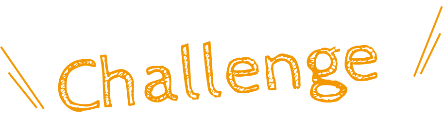Challenge